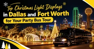Top Christmas Light Displays in Dallas and Fort Worth for Your Party Bus Tour