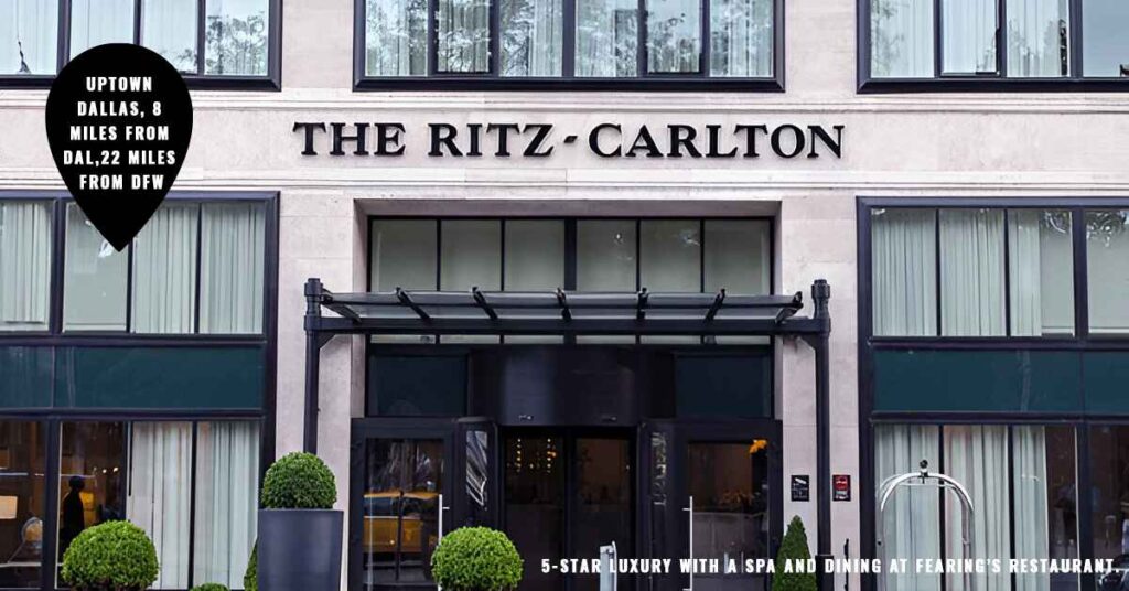 1. The Ritz-Carlton, Dallas