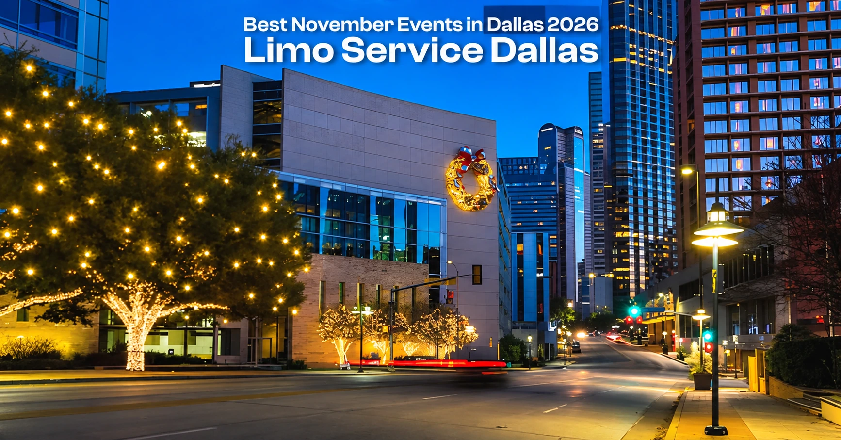 Best November Events in Dallas