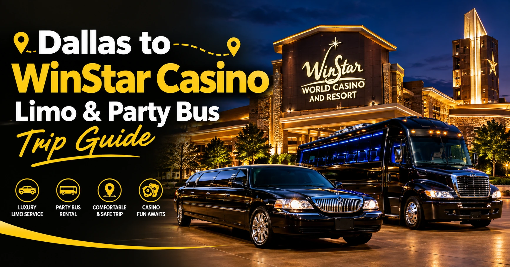 Dallas to WinStar Casino: Limo & Party Bus Trip Guide